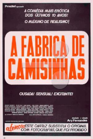 A Fábrica de Camisinhas (1982)