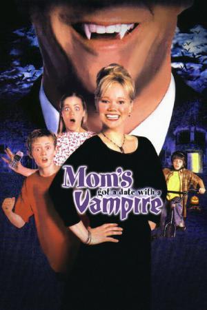 Mamãe Saiu Com Um Vampiro (2000)