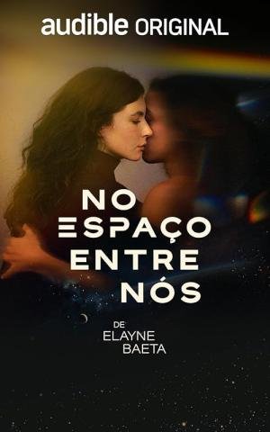 No Espaço Entre Nós (2025)