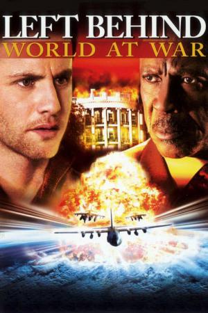 Deixados para Trás 3: Mundo em Guerra (2005)