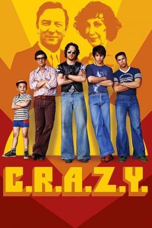 C.R.A.Z.Y.: Loucos de Amor (2005)