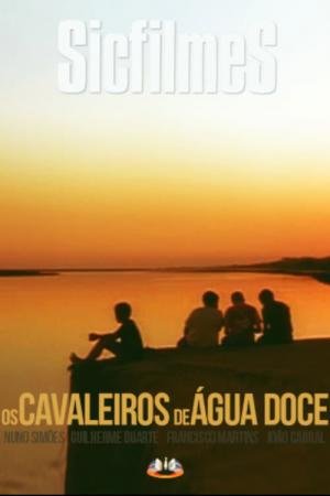 Cavaleiros de Água Doce (2001)