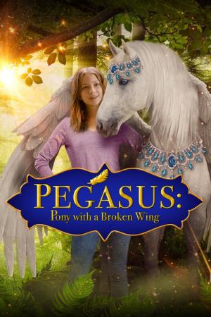 Pegasus: Pônei com uma Asa Quebrada (2019)