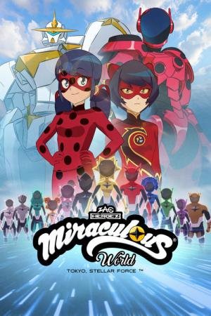 Miraculous World: Tóquio - Força Estelar (2025)