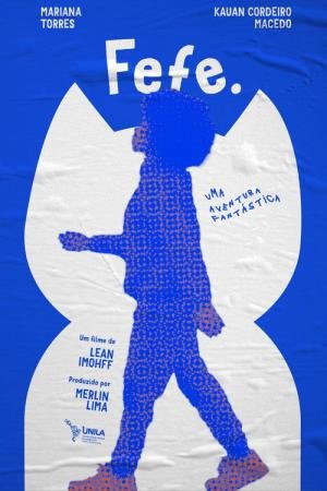 Fefe - Uma Aventura Fantástica (2026)