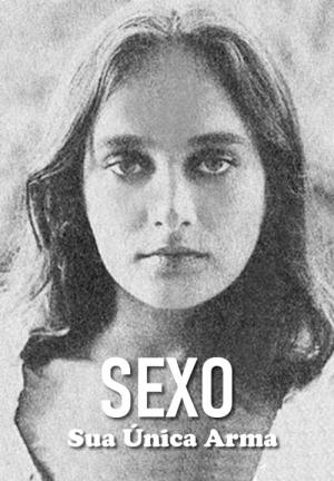 Sexo, sua única arma (1981)