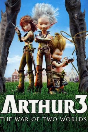 Arthur e a Guerra dos Dois Mundos (2010)