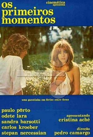 Os Primeiros Momentos (1973)