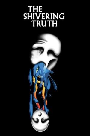 The Shivering Truth (2018)