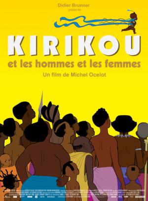 Kiriku, os Homens e as Mulheres (2012)