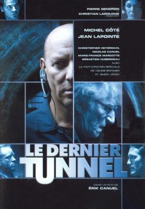 O Último Túnel (2004)