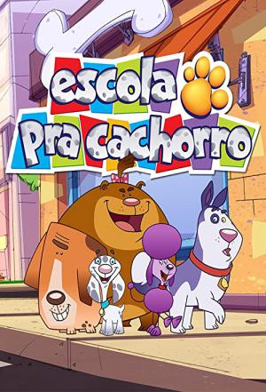 Escola pra Cachorro (2009)