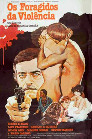 Os Foragidos da Violência (1979)