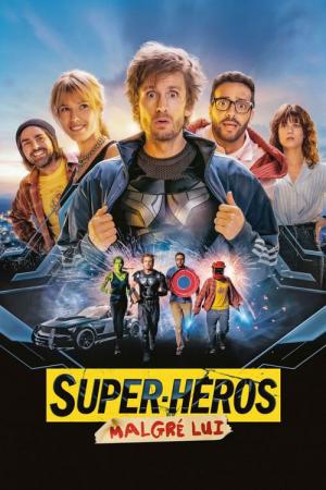 Super Quem? Heróis Por Acidente (2021)
