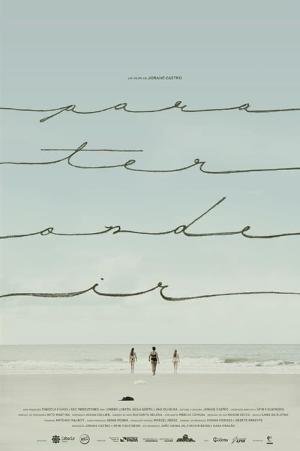 Para ter onde ir (2016)