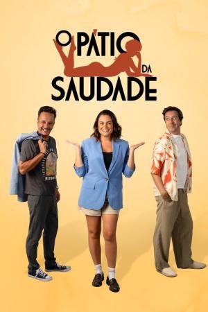 O Pátio da Saudade (2025)