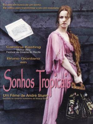 Sonhos Tropicais (2001)