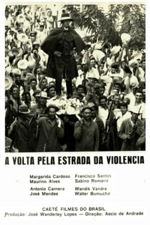 A Volta Pela Estrada da Violência (1971)