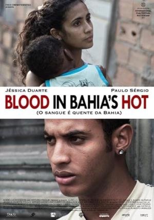 O sangue è quente da Bahia (2014)