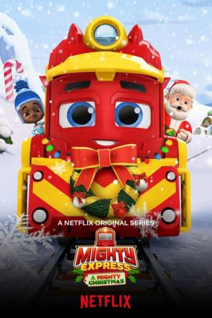 Mighty Express: Natal a Todo Vapor (2020)
