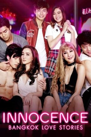 Bangkok Love Stories: Inocência (2018)