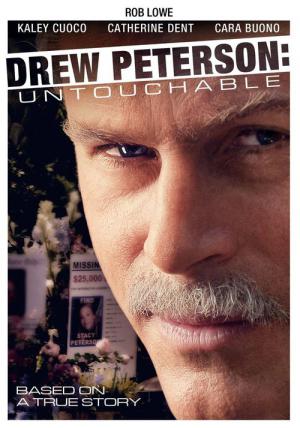 O Intocável: A História De Drew Peterson (2012)