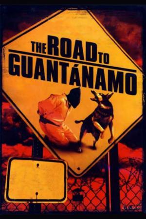 O Caminho para Guantánamo (2006)