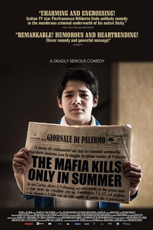 A Máfia só Mata no Verão (2013)