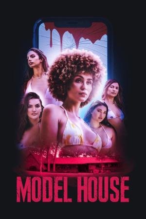 Model House: A Morte Segue Você (2024)