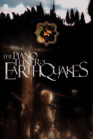 O Afinador de Piano de Terremotos (2004)