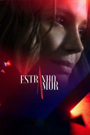 Estranho Amor (2024)