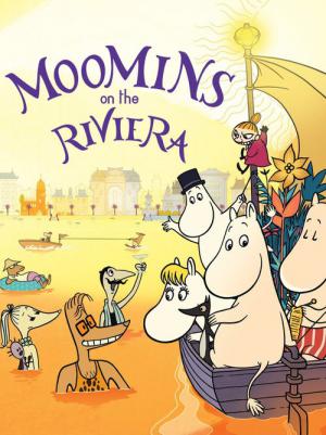 Les Moomins Sur La Riviera (2014)