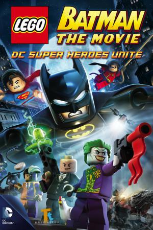 Batman Lego: O Filme - Super Heróis Se Unem (2013)