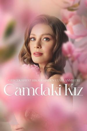 Camdaki Kiz (2021)