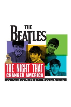 The Beatles: The Night That Changed America - A Grammy Salute (2014)