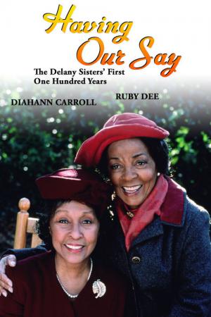 A História das Irmãs Delany (1999)