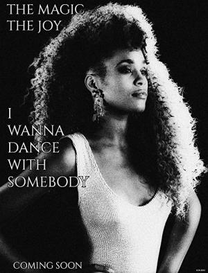 I Wanna Dance with Somebody: A História de Whitney Houston (2022)