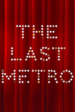 O Último Metro (1980)