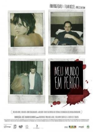Meu Mundo em Perigo (2007)