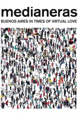 Medianeras: Buenos Aires da Era do Amor Virtual (2011)