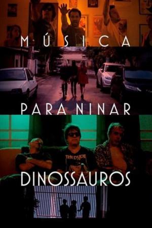 Música para Ninar Dinossauros (2020)