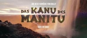 Das Kanu des Manitu (2025)