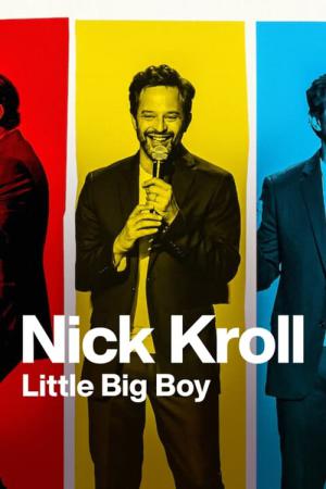 Nick Kroll: Pequeno Grande Garoto (2022)
