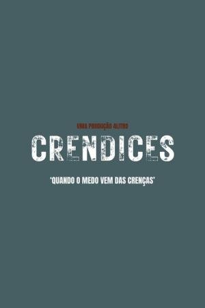 Crendices - Quando o Medo Vem das Crenças (2025)