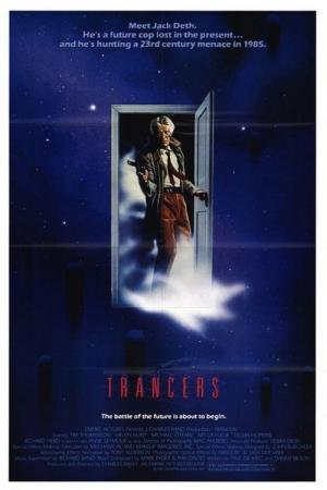 Trancers: O Policial do Futuro (1984)