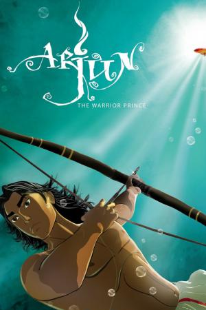 Arjun: O Príncipe Guerreiro (2012)