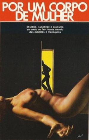 For a Woman's Body (1979)