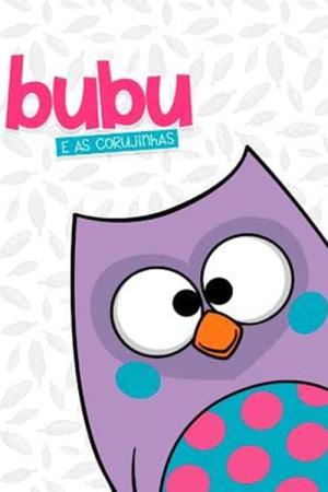 Bubu e as Corujinhas (2018)