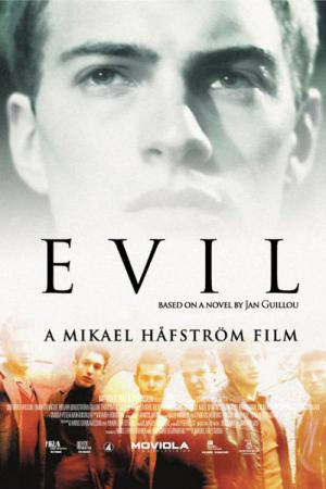Evil - Raízes do mal (2003)