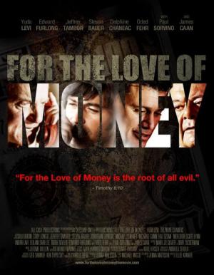 Por Amor ao Dinheiro (2012)